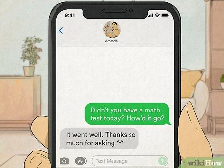 Paying attention will show her you care.